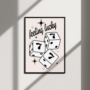 lucky seven dice lucky you poster retro wall art trendy downtown girl college apartment decor, neutral wall art bar cart prints funky decor