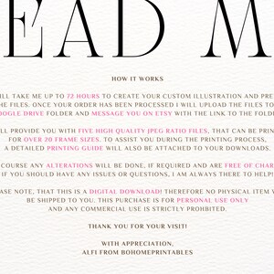 May include: A white background with pink text explaining the process for creating a custom illustration. The text includes information about the time it takes to create the illustration, the file format, and the availability of a printing guide. The text also states that the product is a digital download and that commercial use is prohibited.