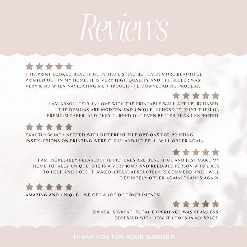 May include: Five-star reviews for printable wall art. Customers praise the high quality, modern designs, and helpful instructions. One reviewer mentions receiving compliments on the unique art.