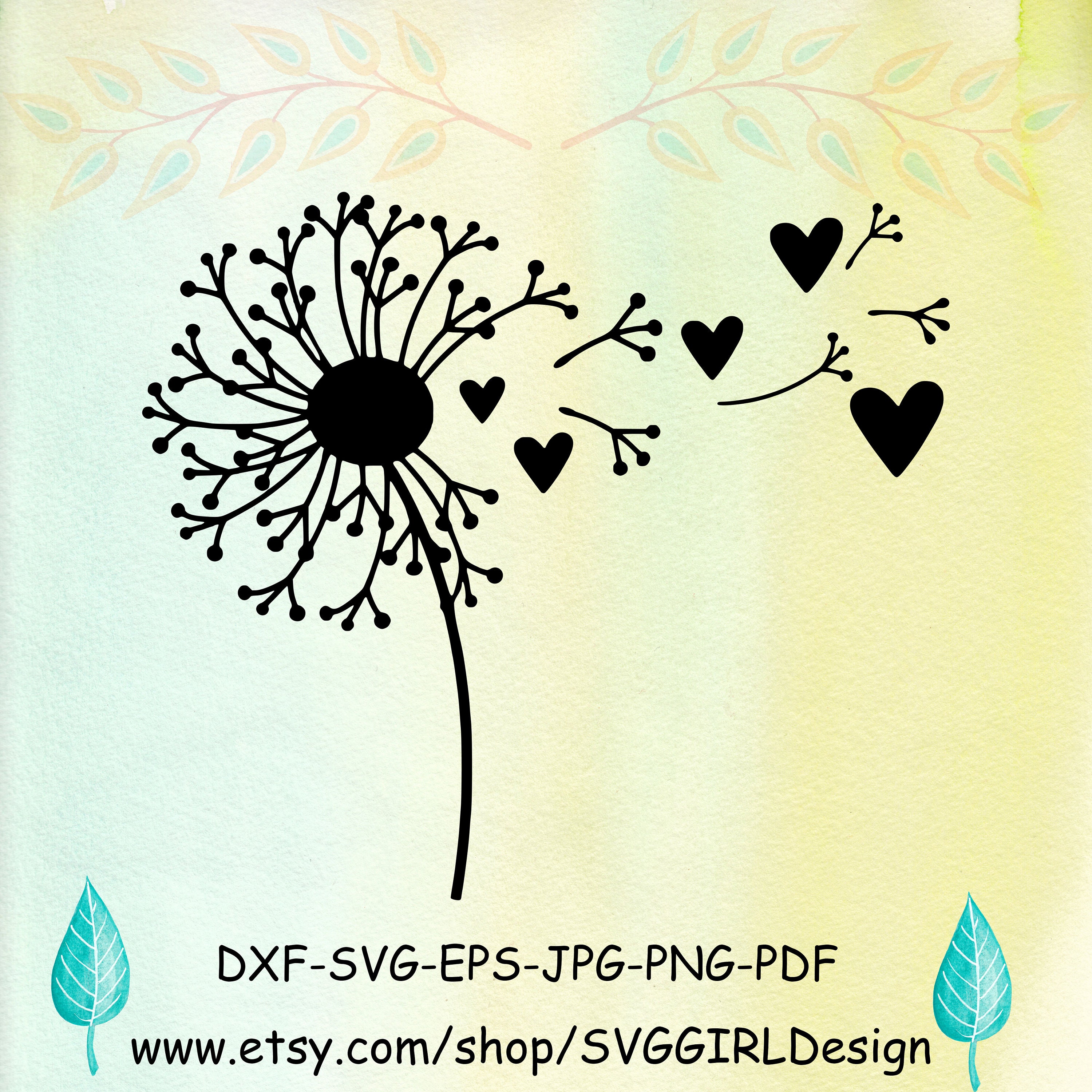 Dandelion Wish SVG Dandelion Flower Svg heart Dandelion Svg Etsy