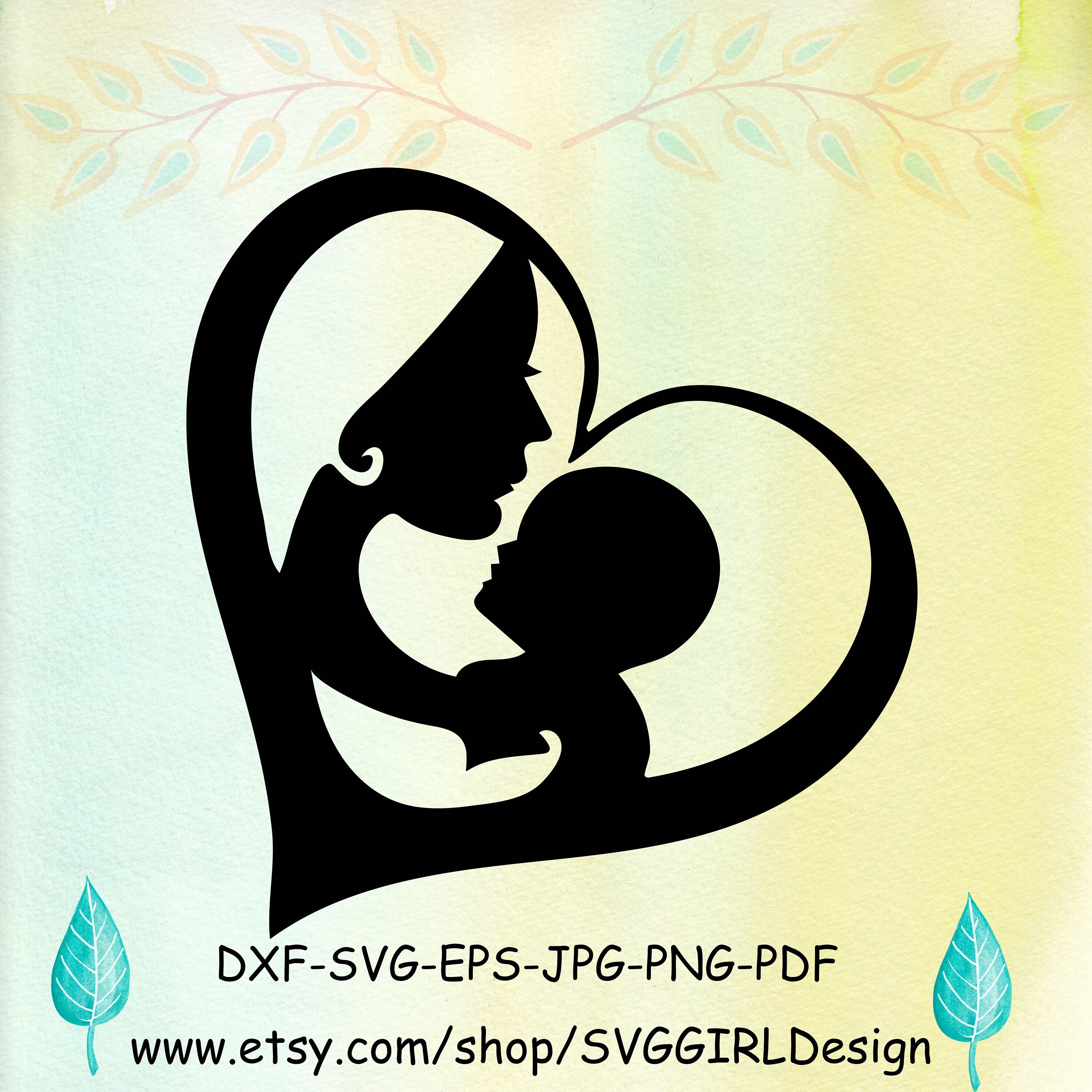 Mom and Baby, SVG DXF EPS , Mother and Child , Motherhood , New Baby ...