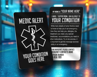 MEDIC ALERT - 100% Customisable Double Sided Aluminium ID Card detailing your Condition or Disability.