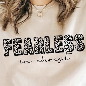 Fearless in christ Svg, Christian Svg, Motivational, Leopard Cheetah Svg, Christian Shirt Svg Cut File for Cricut, Svg Sublimation Png Dxf