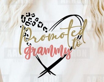 Promoted to grammy Svg, Leopard Cheetah Svg, New grammy Shirt Svg, New grammy Svg, New Baby Svg, Cricut cut file, Svg Png Eps Dxf Pdf