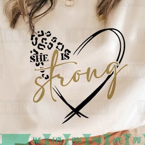 Ella es fuerte Svg, Frase inspiradora Svg, Estampado de leopardo y guepardo, Svg, Archivo de corte Svg de camiseta motivacional para Cricut, Eps, Pdf, Png Dxf