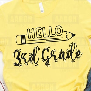 Hello 3rd Grade svg, 3rd Grade svg, Third Grade svg, School svg, Teacher svg, Elementary School svg, School Shirt svg, dxf Instant Download
