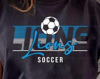 Lions Soccer SVG, Mascot PNG, Team Spirit Design (Instant Download)