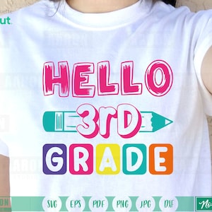 Hello 3rd Grade svg, 3rd Grade svg, Third Grade svg, School svg, Teacher svg, Elementary School svg, School Shirt svg, dxf Instant Download