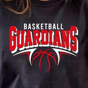 Guardians Basketball SVG PNG DXF, Basketball svg, Guardians Mascot svg, Guardians Mom svg, Guardians Cheer svg, Guardians Shirt, Cricut