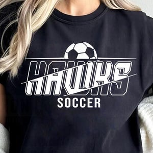 Hawks Soccer SVG PNG, Hawks svg, Soccer svg, Hawks Mascot svg, Hawks Mom svg, Hawks Cheer svg, Hawks Shirt Svg, Easy Cutting File