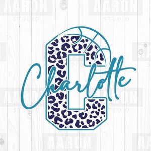 Charlotte Basketball SVG PNG DXF, Charlotte Leopard Basketball SVG, Charlotte Mascot SVG, Charlotte Mom SVG, Charlotte Cheer SVG Cricut