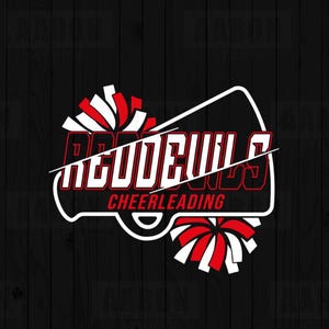 Könnte beinhalten: Grafikdesign mit den Worten "Red Devils Cheerleading" in Rot und Weiß auf schwarzem Hintergrund. Das Design beinhaltet Pompons und eine Megaphonform, passend für Cheerleading-Teams.