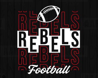 Rebels Stacked Football SVG, Mascot, Cheer (Digital Files)