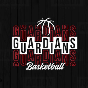 Guardians Stacked Basketball SVG PNG DXF, Basketball svg, Guardians Mascot svg, Guardians Mom svg, Guardians Cheer svg, Guardians Shirt Svg