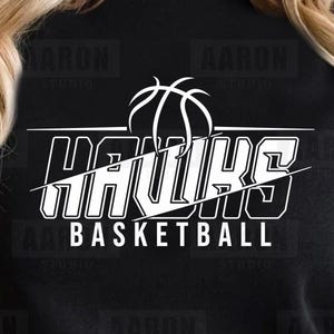 Hawks Basketball SVG PNG DXF, Hawks SVG, Basketball SVG, Hawks Maskottchen SVG, Hawks s Mom svg, Hawks Cheer svg, Hawks Shirt, Cricut