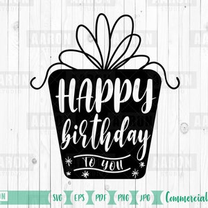alles gute zum geburtstag svg, Geburtstags svg, Geburtstagsgeschenkpaket svg, eps, pdf, png, jpeg