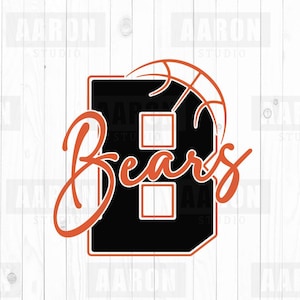 Bears Basketball SVG PNG DXF, Bears svg, Basketball svg, Bears  Mascot svg, Bears Mom svg, Bears Cheer svg, Bears Shirt, Cricut