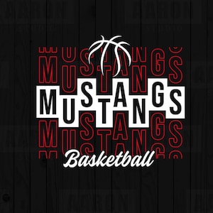 Mustangs Stacked Basketball SVG PNG DXF, Mustangs Basketball svg, Mustangs Mascot svg, Mustangs  Mom svg, Mustangs Cheer svg