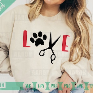 Pet Grooming Shop Svg, Groomer Svg, Dog Groomer Svg, Love Dog Grooming Scissors Paw Svg, Hircut Svg, Hairstyle Svg, Eps, Dxf, Pdf, Png, Jpeg
