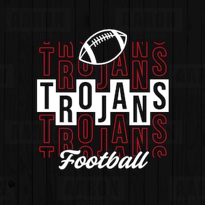 Trojans Stacked Football SVG PNG DXF, Trojans Football svg, Trojans Mascot svg, Trojans Mom svg, Trojans Cheer svg, Trojans Shirt svg