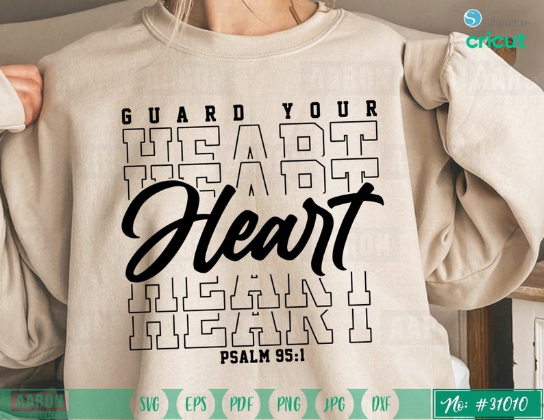 Guard Your Heart Svg Psalm Svg Christian Svg Christian Etsy