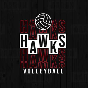 Peut inclure: Graphisme noir et rouge avec le mot "HAWKS" répété en superposition. Un ballon de volley-ball blanc est en haut, et le mot "VOLLEYBALL" en bas. Le fond est un motif de grain de bois foncé.