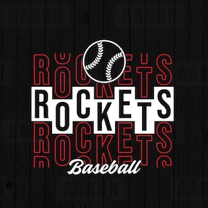 Rockets Stacked Baseball SVG PNG DXF, Rockets Baseball svg, Rockets Mascot svg, Rockets Mom svg, Rockets Cheer svg, Rockets Shirt Svg