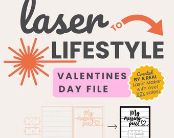 Customizable My Missing Piece Sign Valentines Day Digital File | Valentines Day Sign Laser File | Minimal Material Use | Laser-Ready Design