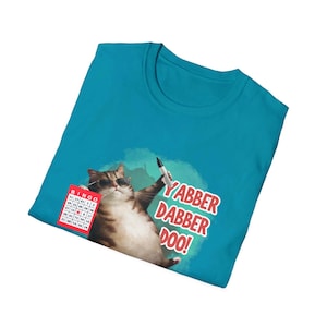Funny Cat Dabber Bingo Unisex T-Shirt, Silly Kitty Playful Tee, Cat Lover Gift Shirt, Hilarious Animal Graphic Top, Cat Mom Dad Apparel