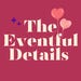 The Eventful Details