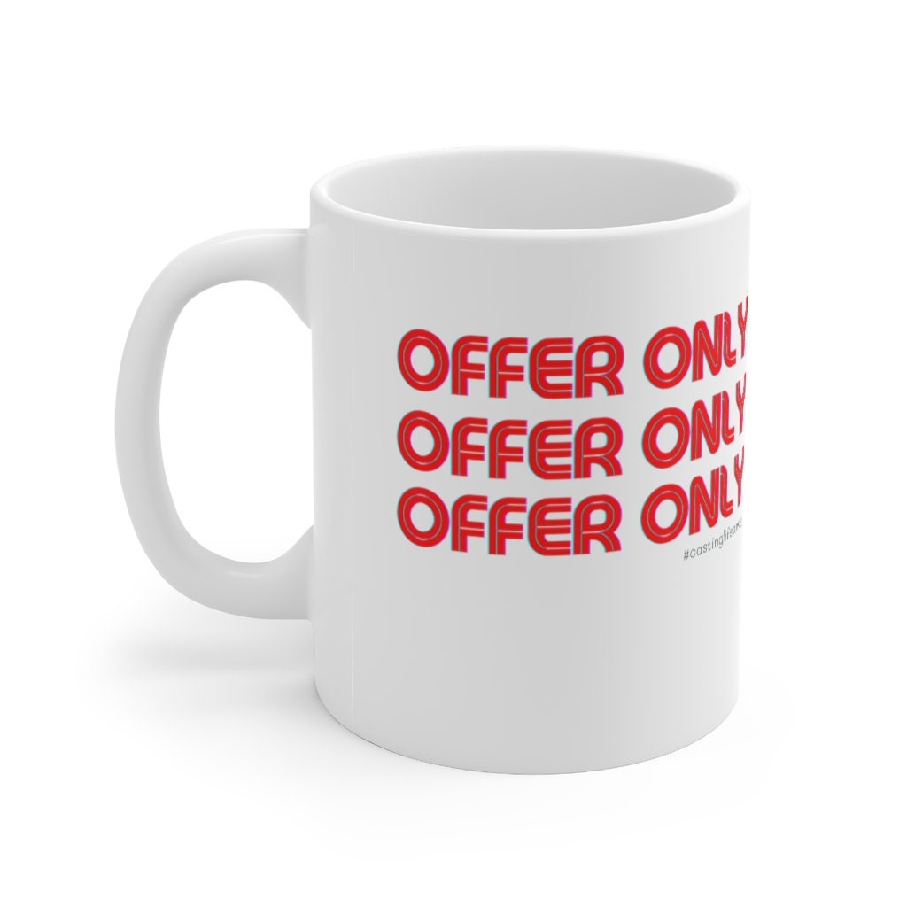 Offer Only Mug 11oz