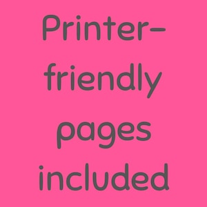 Op de afbeelding: Tekst op een roze achtergrond die "Printervriendelijke pagina's inbegrepen" luidt.