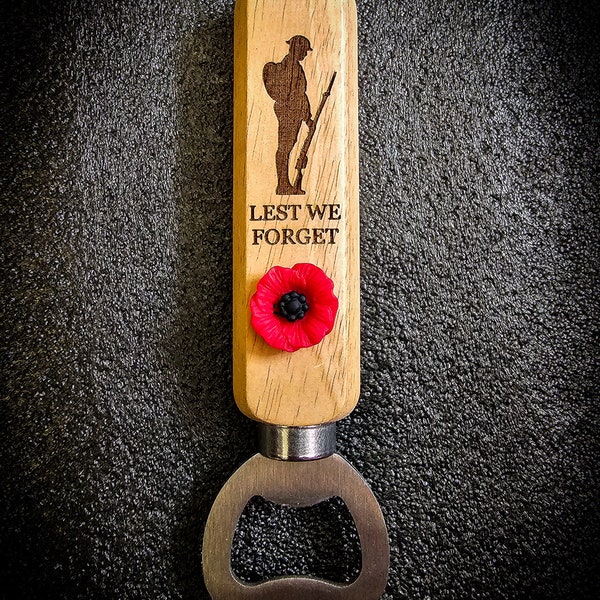 Lest We Forget Bottle Opener Remembrance Army Navy Air Force Marine bbq barbecue Fathers Day Gift Poppy