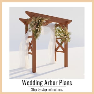 Wedding Arbor Plans- DIY Arbor- Digital Download