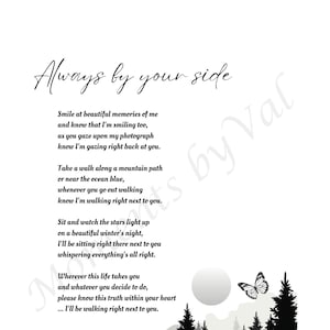 Always By Your Side - Bereavement Gift - Poem for Funeral - Eulogy - Remembrance Poem - Funeral Order of Service Words - Original Poetry