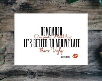 It's better to arrive LATE than UGLY Pin-up Makeup Small Metal Steel Wall Sign It's better to arrive LATE than UGLY Pin-up Makeup Small Metal Steel Wall Sign
