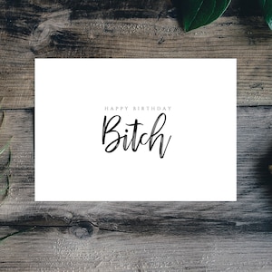 Carte d’anniversaire de chienne, carte de grossièreté de chienne, carte offensante, carte d’insulte, carte de plaisanterie, carte d’humour adulte, carte de blague, carte Twat pour lui, humoristique,