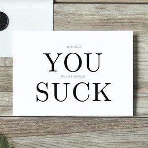 Carte de plaisanterie, carte de plaisanterie, carte d'humour, vous sucez la carte, carte drôle, carte d'anniversaire pour lui, carte d'anniversaire pour elle, carte de petit ami, carte de femme