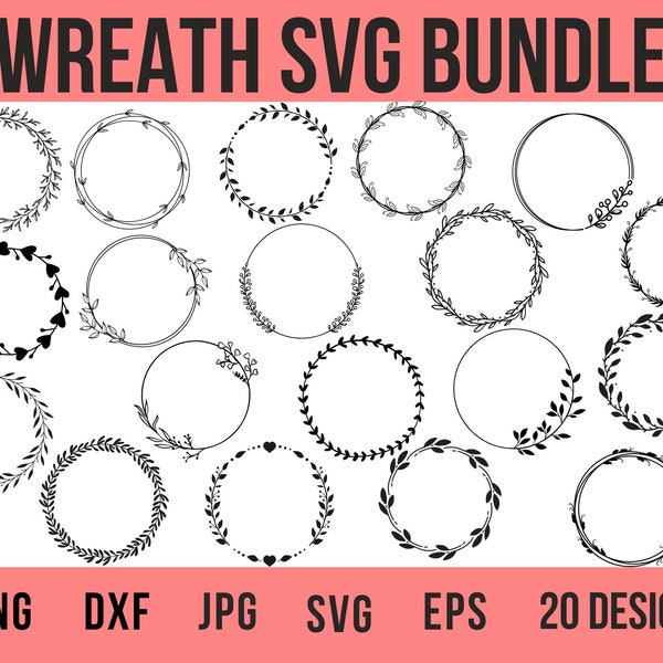 Wreath and Circle SVG Bundle, , Floral Wreath SVG, Heart Laurel Wreath Svg, Wedding Wreath Svg, Memorable Day Wreath, SVG Files for Cricut
