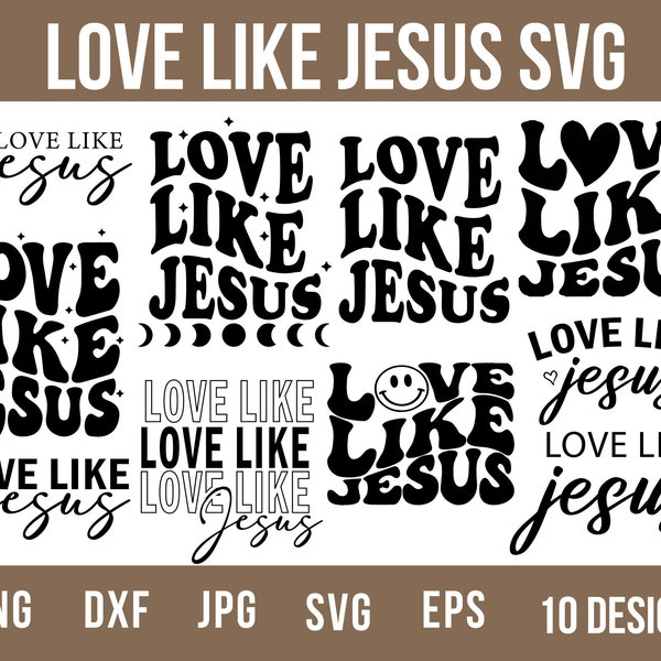 Love Like Jesus Svg With BUndle, Be Kind Svg, Jesus Svg, Love Like Jesus, Religious Svg, Bible Verse Svg, Love Like Jesus Png, Christian