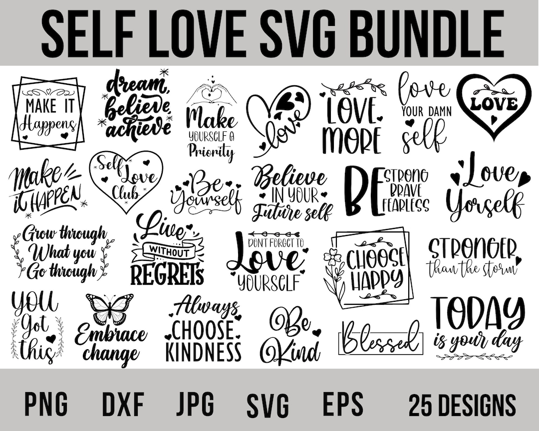 Self Love Svg Bundle, Inspirational Svg, Mental Health Svg, Positive