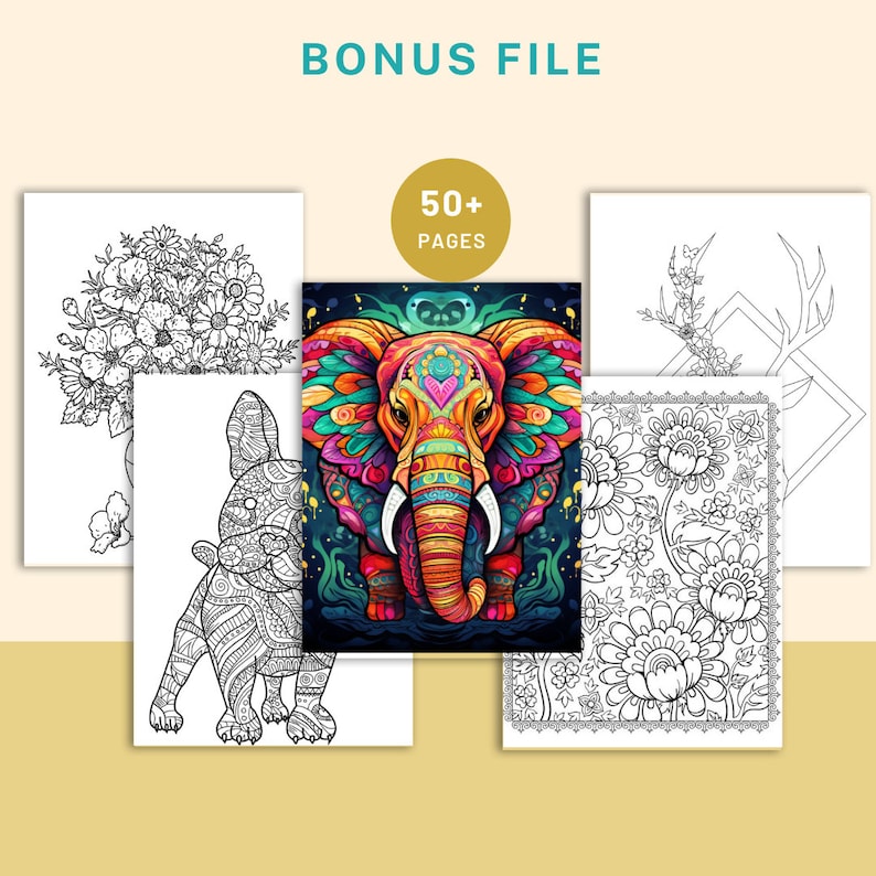 May include: A set of five coloring pages featuring intricate designs. The pages include a floral bouquet, a dog, an elephant, a floral pattern, and a deer with antlers. The elephant is brightly colored with a rainbow of colors. The text "50+ PAGES" is visible in the image.