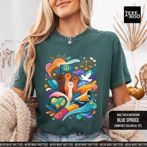 Unity Justice Peace, Equality Movement Design, Graphic Tee, Activist Gift Blue Spruce