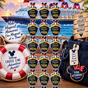May include: A set of 18 Disney Cruise Line magnets, each measuring 2 inches by 3 inches, featuring ship designs labeled Magic, Wonder, Dream, Fantasy, Wish, Treasure, Destiny, Adventure, and Believe, alongside a life ring and a dark blue bag.