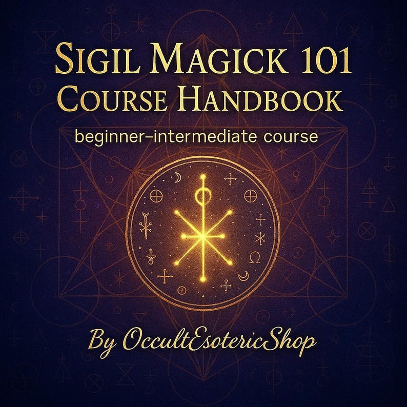Sigil Magick FULL Course Pack | 3-in-1 PDF: 101 + Advanced + Rituals ...