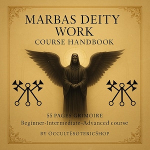 May include: A beige handbook with the title "MARBAS DEITY WORK COURSE HANDBOOK" and an illustration of a robed figure with large wings. The text includes "55 PAGES GRIMOIRE" and "Beginner-Intermediate-Advanced course". The shop name "OCCULTESOTERICSHOP" is also visible.