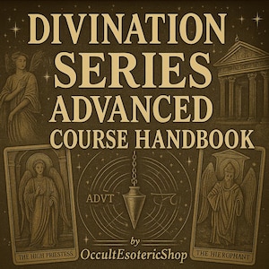May include: A sepia-toned image featuring the text "DIVINATION SERIES ADVANCED COURSE HANDBOOK." The design includes illustrations of angels, tarot cards labeled "THE HIGH PRIESTESS" and "THE HIEROPHANT," and a pendulum. The shop name "OccultEsotericShop" is also visible.