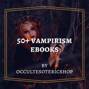 Può includere: Immagine che promuove "50+ Ebook sul vampirismo" di OccultEsotericShop. L'immagine presenta una donna con capelli rossi e trucco scuro che tiene un bicchiere. Il testo è incorniciato in un bordo dorato, su uno sfondo scuro e suggestivo.
