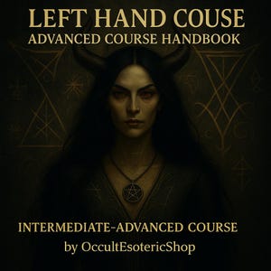 Left Hand Path Advanced Book Course PDF | Luciferian Dark Magick Handbook | Occult Rituals Shadow Work | Digital Grimoire, Occult bundle,