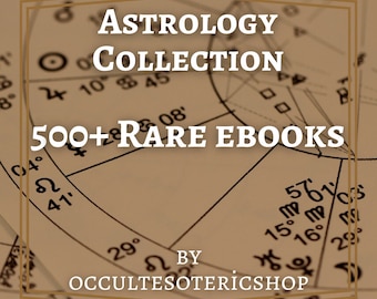 500+ Astrology Books - Rare Occult Books, Occult Books, Magick Books, Witch Books, Occult Book Bundles, Rare Books, ebook pdf